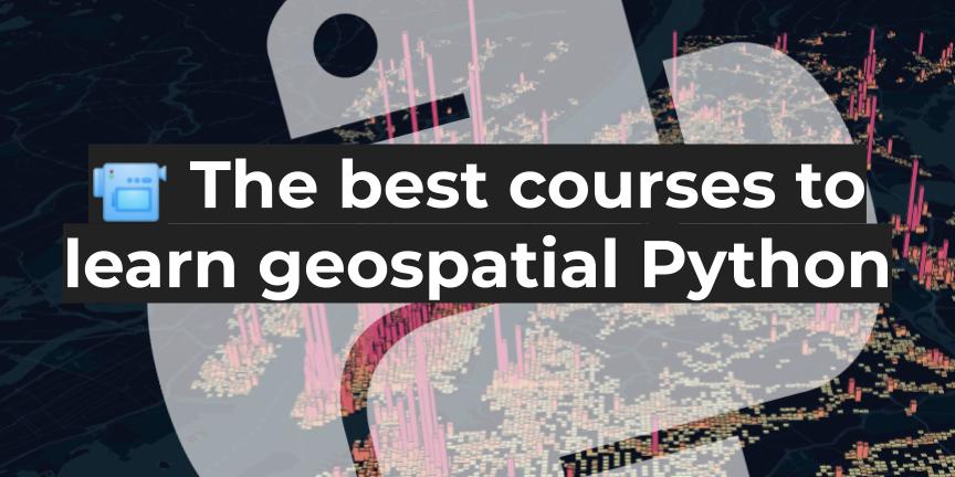Learn geospatial Python